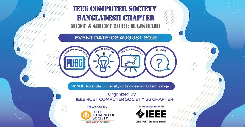 IEEE Computer Society BDC Meet & Greet 2019: Rajshahi
